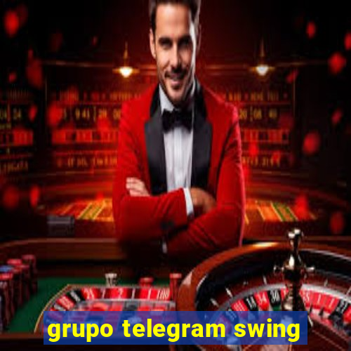 grupo telegram swing